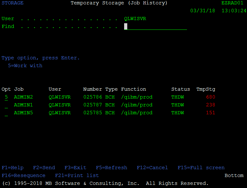 IBM i (AS400, iSeries) Temporary Storage (Job History)